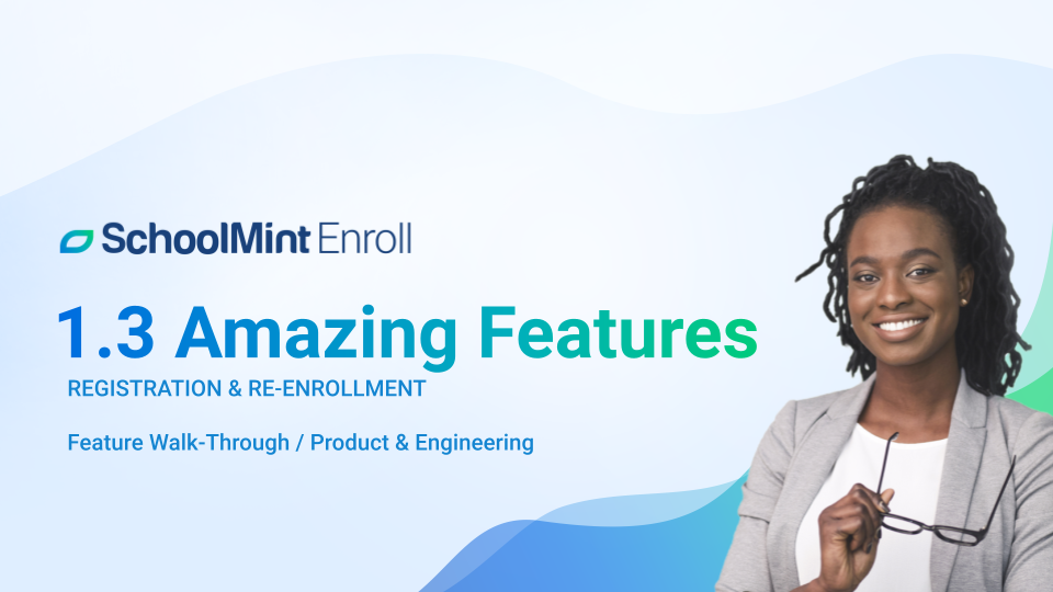 Enroll_1.3_Release_Walkthrough.png
